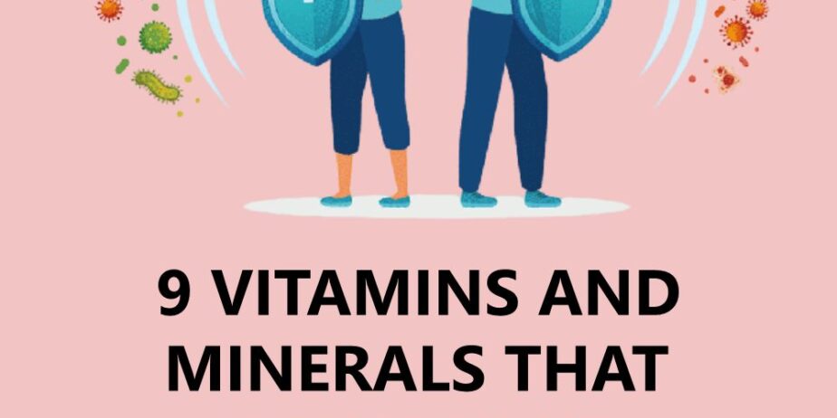 9-Vitamins-and-Minerals-for-Healthy-Immune-System
