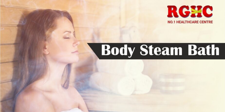Top Health Benefits Of Body Steam Bath
