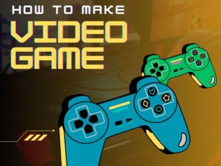 How To Develop Your Own Video Game?