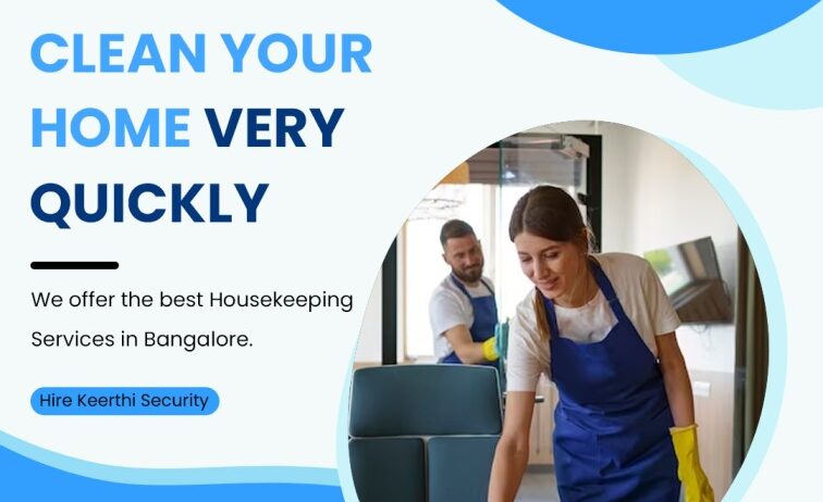 Best Housekeeping Services in Bangalore – Keerthisecurity.in